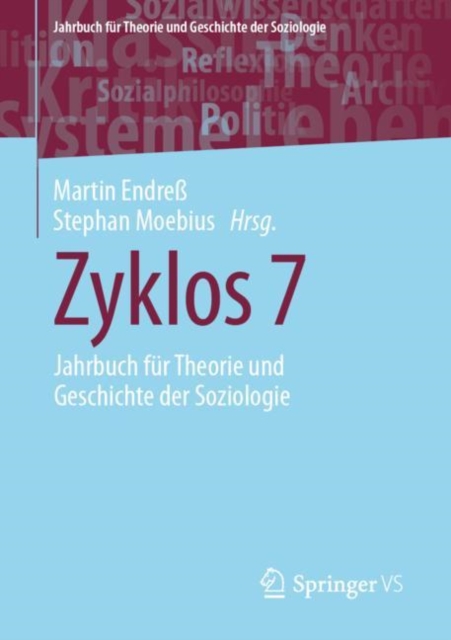 Zyklos 7 : Jahrbuch fur Theorie und Geschichte der Soziologie, Paperback / softback Book