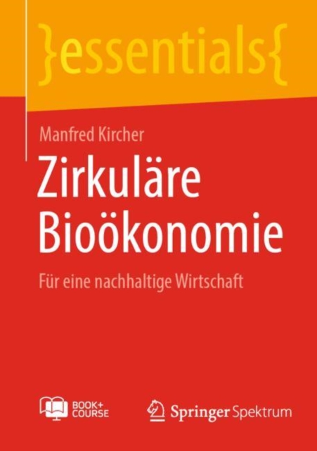 Zirkulare Biookonomie : Fur eine nachhaltige Wirtschaft, Multiple-component retail product Book