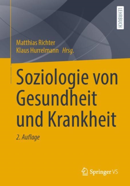 Soziologie von Gesundheit und Krankheit, Paperback / softback Book