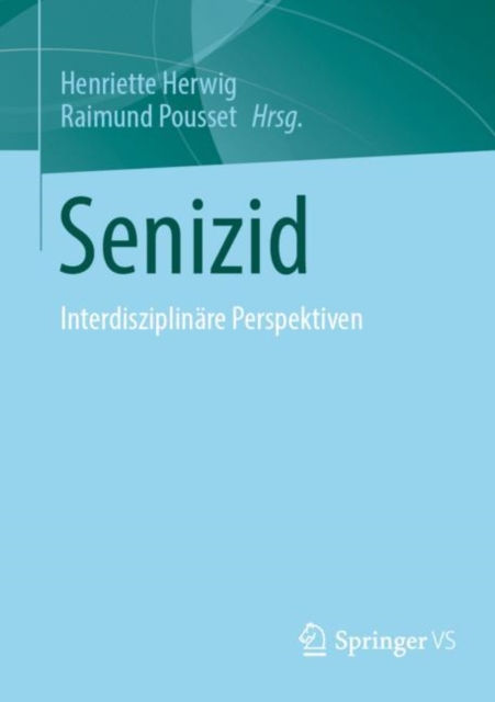 Senizid : Interdisziplinare Perspektiven, Paperback / softback Book