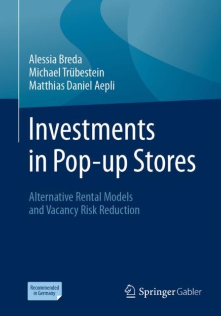 Investments in Pop-up Stores : Alternative Rental Models and Vacancy Risk Reduction, PDF eBook