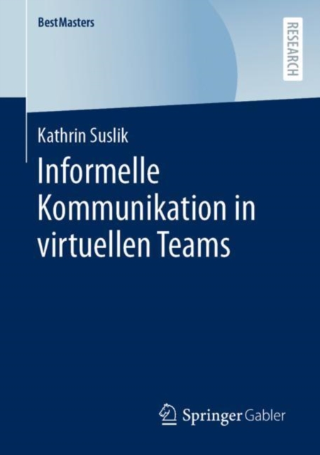 Informelle Kommunikation in virtuellen Teams, Paperback / softback Book