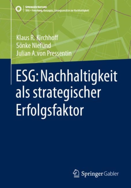 ESG: Nachhaltigkeit als strategischer Erfolgsfaktor, Paperback / softback Book