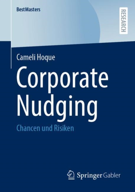 Corporate Nudging : Chancen und Risiken, Paperback / softback Book