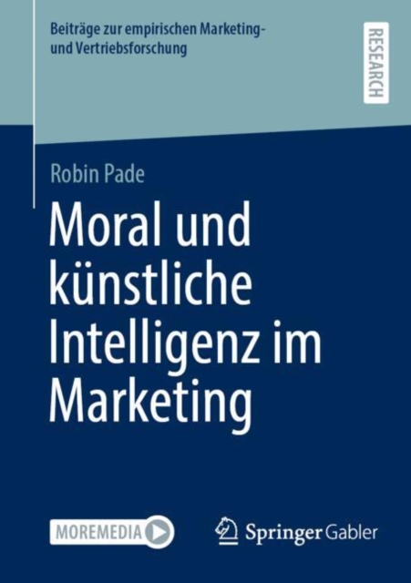 Moral und kunstliche Intelligenz im Marketing, Paperback / softback Book