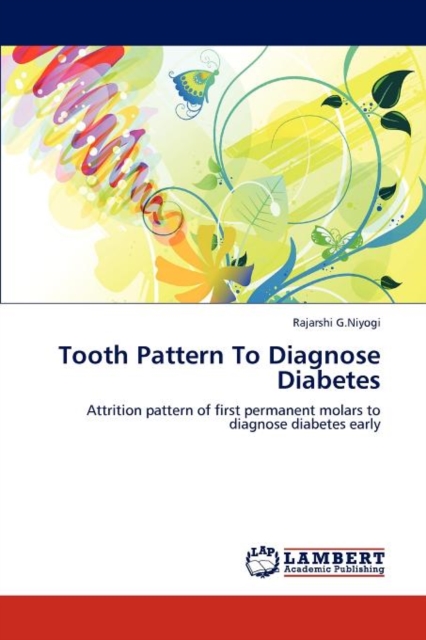 Tooth Pattern To Diagnose Diabetes, Paperback / softback Book