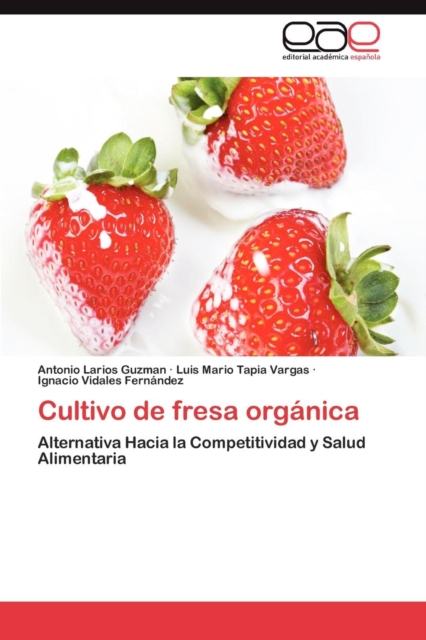Cultivo de Fresa Organica, Paperback / softback Book