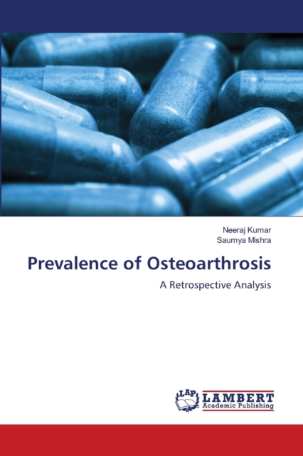 Prevalence of Osteoarthrosis, Paperback / softback Book