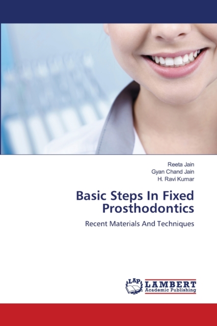 Basic Steps In Fixed Prosthodontics, Paperback / softback Book