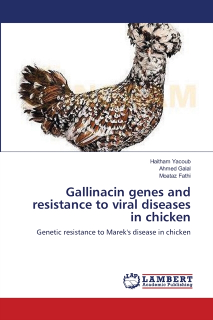 Gallinacin Genes and Resistance to Viral Diseases in Chicken, Paperback / softback Book