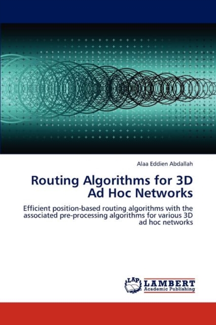 Routing Algorithms for 3D Ad Hoc Networks, Paperback / softback Book