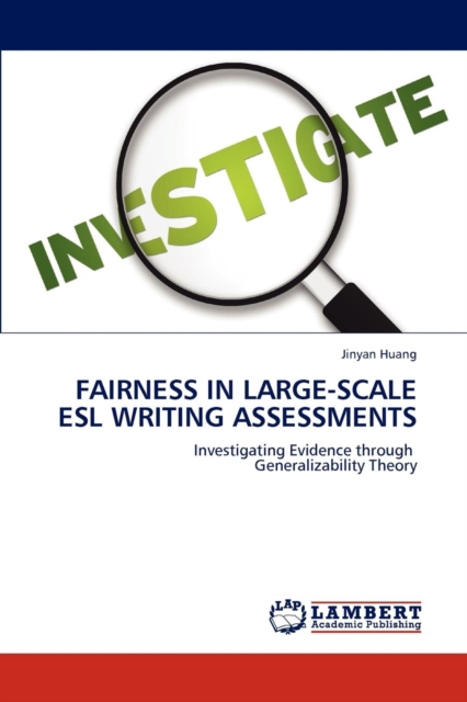 Fairness in Large-Scale ESL Writing Assessments, Paperback / softback Book
