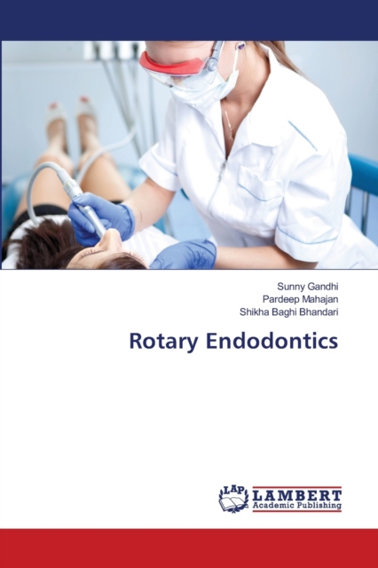 Rotary Endodontics, Paperback / softback Book