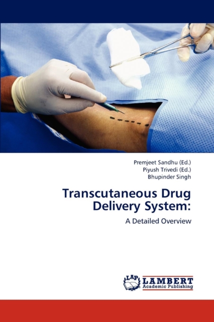 Transcutaneous Drug Delivery System, Paperback / softback Book
