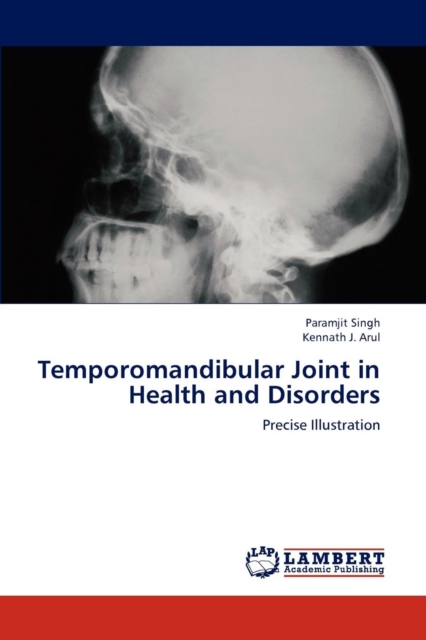 Temporomandibular Joint in Health and Disorders, Paperback / softback Book