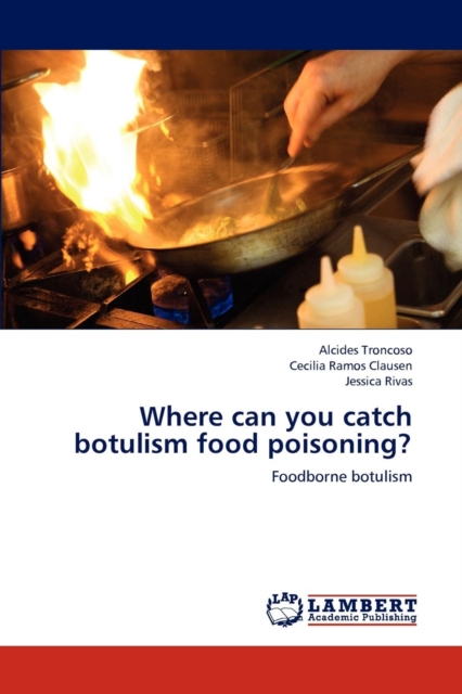 Where Can You Catch Botulism Food Poisoning?, Paperback / softback Book