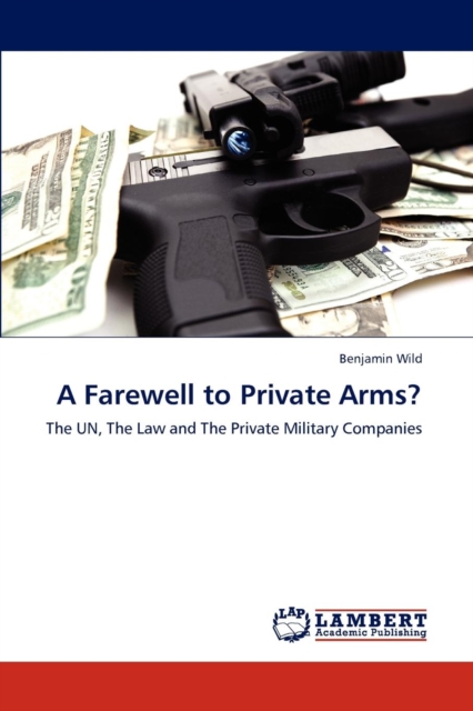 A Farewell to Private Arms?, Paperback / softback Book