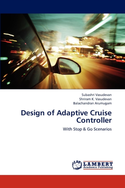 Design of Adaptive Cruise Controller, Paperback / softback Book