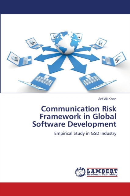 Communication Risk Framework in Global Software Development, Paperback / softback Book