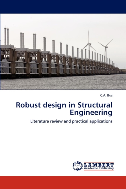 Robust Design in Structural Engineering, Paperback / softback Book