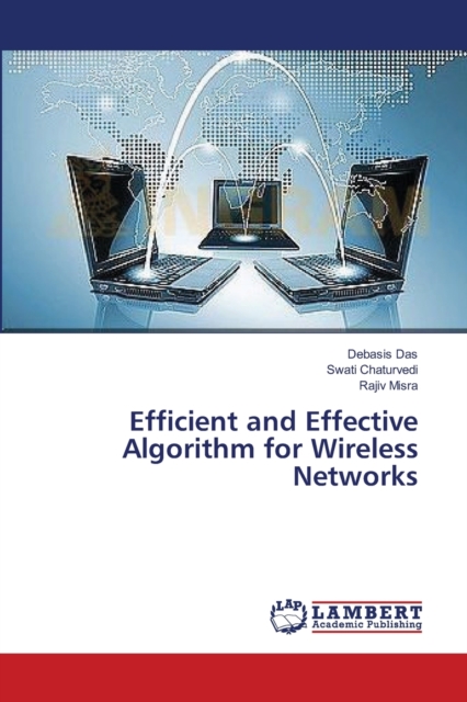 Efficient and Effective Algorithm for Wireless Networks, Paperback / softback Book