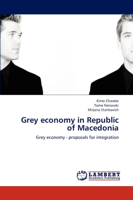 Grey Economy in Republic of Macedonia, Paperback / softback Book