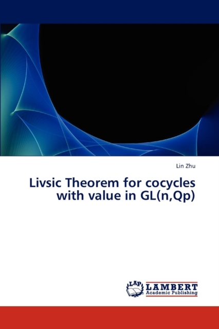 Livsic Theorem for Cocycles with Value in Gl(n, Qp), Paperback / softback Book