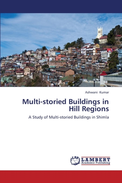 Multi-Storied Buildings in Hill Regions, Paperback / softback Book