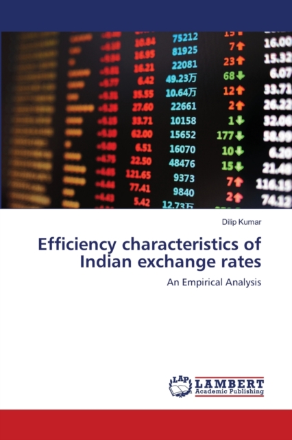 Efficiency characteristics of Indian exchange rates, Paperback / softback Book