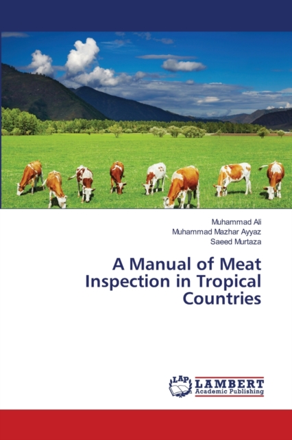 A Manual of Meat Inspection in Tropical Countries, Paperback / softback Book