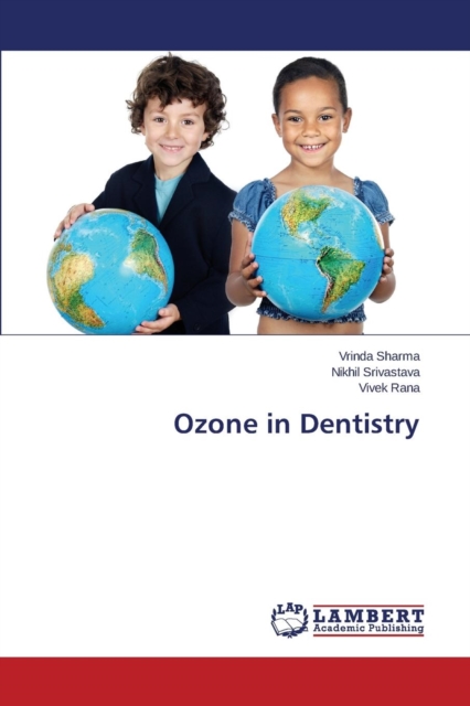 Ozone in Dentistry, Paperback / softback Book