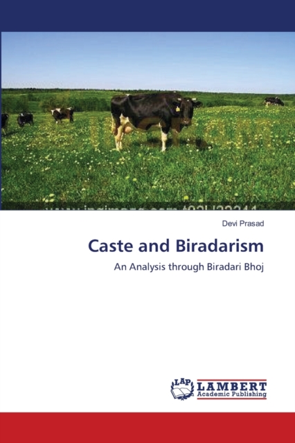 Caste and Biradarism, Paperback / softback Book