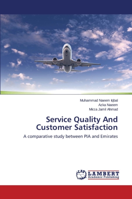 Service Quality and Customer Satisfaction, Paperback / softback Book