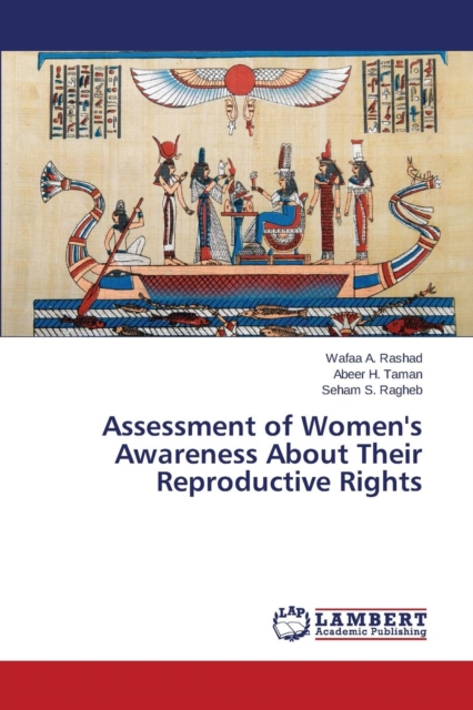 Assessment of Women's Awareness about Their Reproductive Rights, Paperback / softback Book