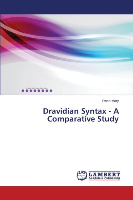 Dravidian Syntax - A Comparative Study, Paperback / softback Book