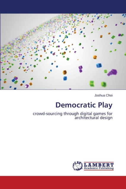 Democratic Play, Paperback / softback Book