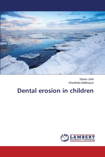 Dental Erosion in Children, Paperback / softback Book