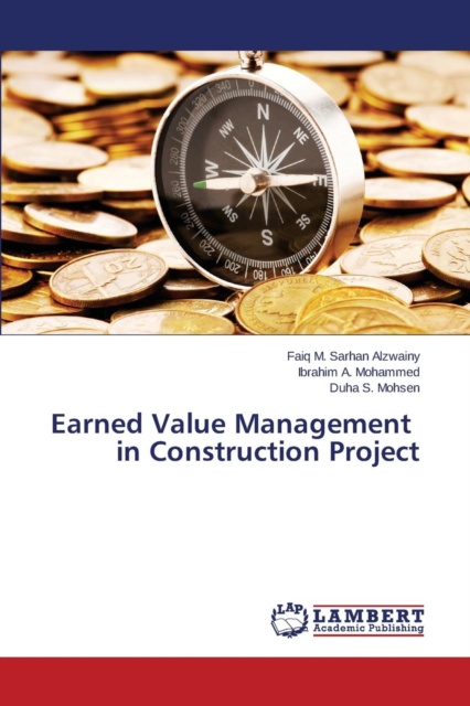 Earned Value Management in Construction Project, Paperback / softback Book