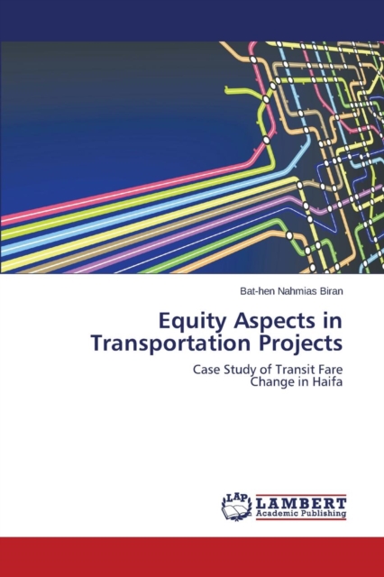 Equity Aspects in Transportation Projects, Paperback / softback Book