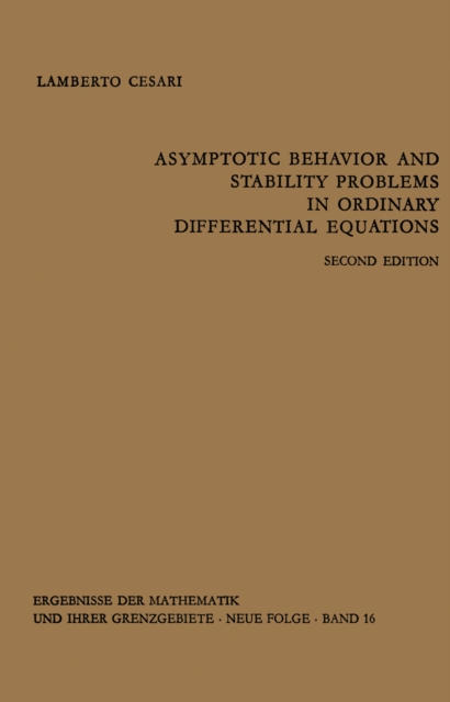 Asymptotic Behavior and Stability Problems in Ordinary Differential Equations, PDF eBook