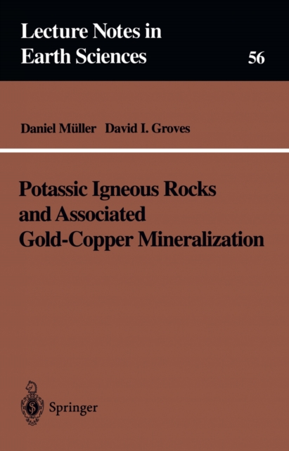 Potassic Igneous Rocks and Associated Gold-Copper Mineralization, PDF eBook