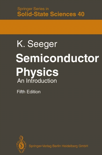 Semiconductor Physics : An Introduction, PDF eBook