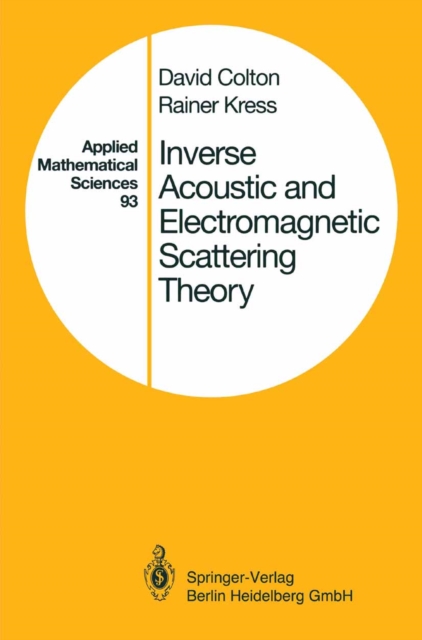 Inverse Acoustic and Electromagnetic Scattering Theory, PDF eBook