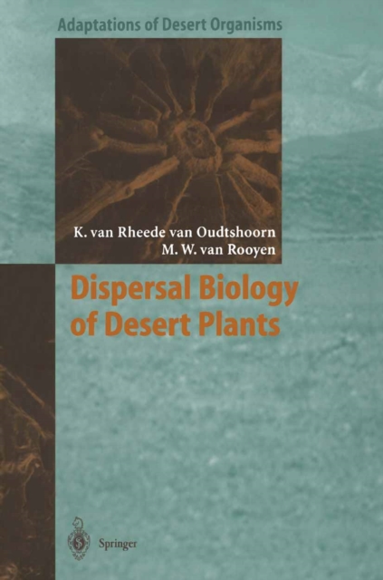 Dispersal Biology of Desert Plants, PDF eBook