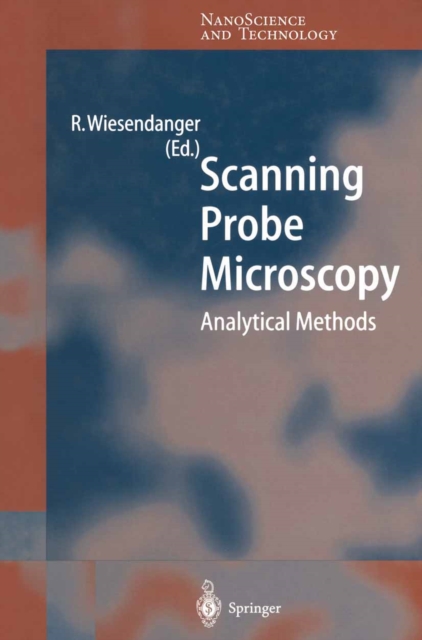 Scanning Probe Microscopy : Analytical Methods, PDF eBook