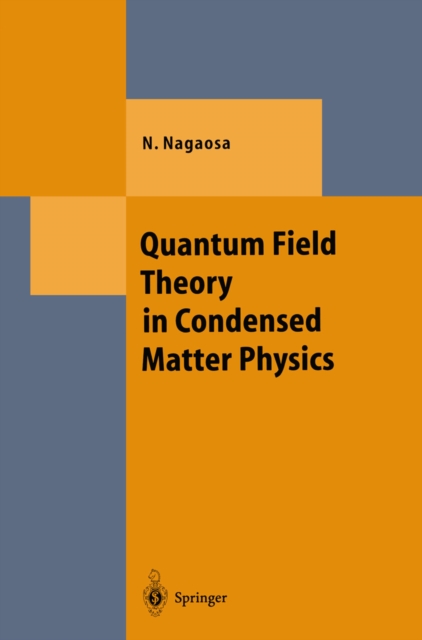 Quantum Field Theory in Condensed Matter Physics, PDF eBook