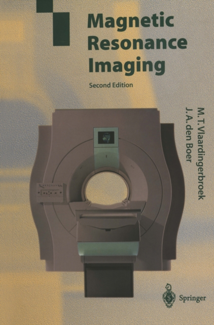 Magnetic Resonance Imaging : Theory and Practice, PDF eBook