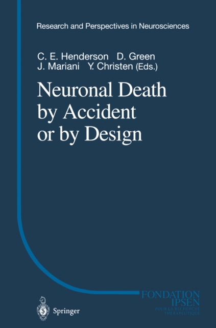 Neuronal Death by Accident or by Design, PDF eBook