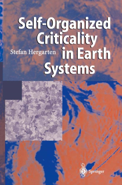 Self-Organized Criticality in Earth Systems, PDF eBook