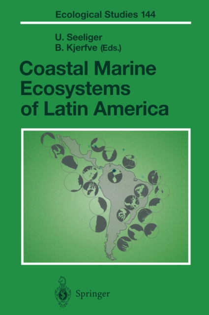 Coastal Marine Ecosystems of Latin America, PDF eBook